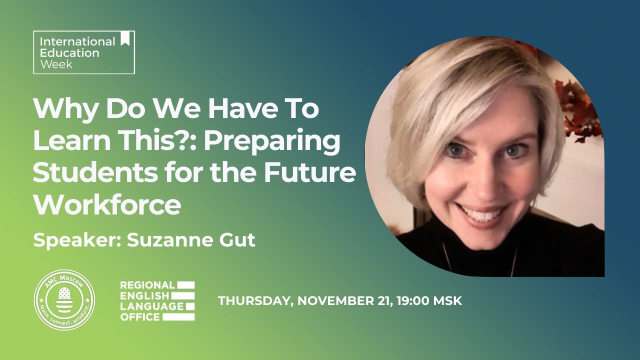 Why Do We Have To Learn This?: Preparing Students for the Future Workforce | IEW2024