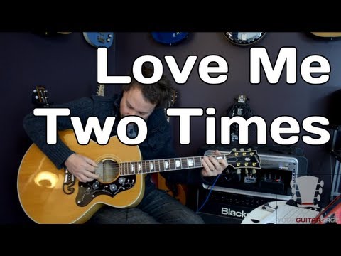 How to play Love Me Two Times by The Doors - Guitar Lesson