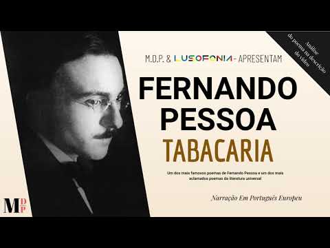 Tabacaria | Poema de Fernando Pessoa com narração de Mundo Dos Poemas