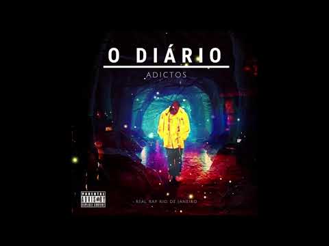 Adictos - O diário (Prod.Peu&DuBrown)