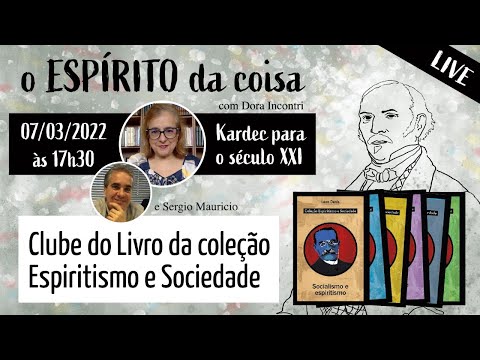 Espírito da coisa 033 - Clube do Livro da coleção Espiritismo e Sociedade