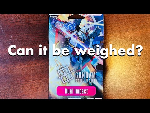 Can it be weighed? Gundam: Dual Impact sleeved in packs!