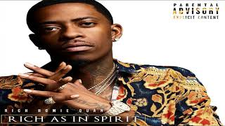 Rich Homie Quan  -  The Author (Rich As In Spirit)