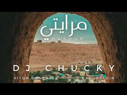 DJ Chucky - Aitor González Tales of Gobi ft. Xoureldin Mraity (MASHUP) مرايتي - نور الدين الطيار