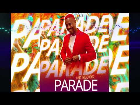 MR BLOOD - PARADE [2023]