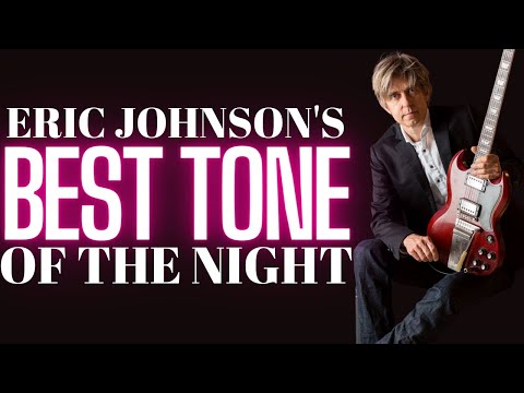 Eric Johnson's BEST Tone is on a GIBSON SG