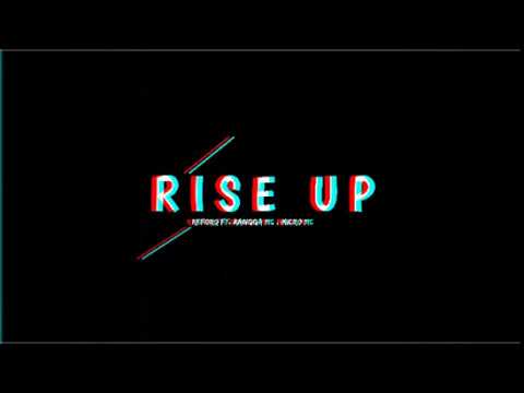 RefoRQ - RISE UP Ft. RanggaMC , MicroMC (Audio)