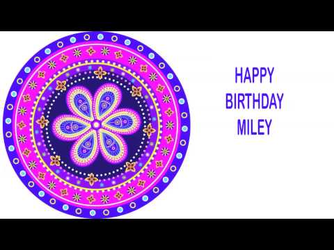 Miley   Indian Designs - Happy Birthday