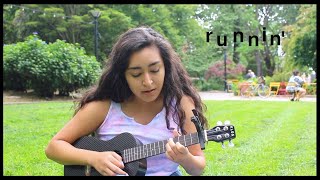 Runnin&#39; by UMI feat. Yeek (ukulele cover)