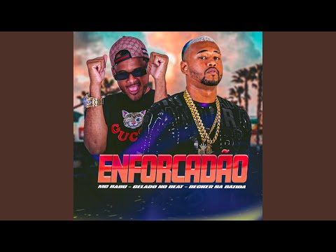 Enforcadão (feat. Becker na Batida)