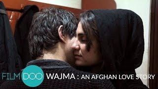 WAJMA: AN AFGHAN LOVE STORY (2013 Barmak Akram)