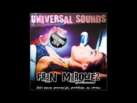 15. Universal Sounds Noviembre 2014 - Fran Márquez