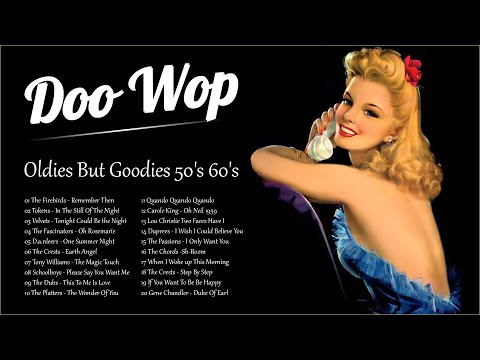 The 20 Greatest Doo Wop Songs Of All Time 💚 Oldies But Goodies 50's and 60's
