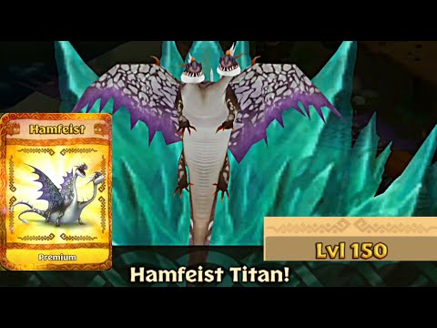 Hamfeist Max Level 150 Titan Mode - New Premium Hideous Zippleback - Dragons:Rise of Berk