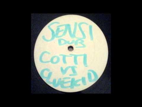 Cotti vs. Cluekid - Sensi Dub