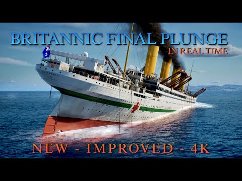 The Final Minutes of BRITANNIC - Real Time