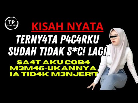 KISAH NYATA - BERSAMA PACARKU YANG CANTIK | VIRAL