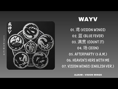 [ FULL ALBUM ] WAYV - VISION WINGS