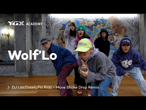 [Workshop] DJ Laz, Casely, Flo Rida - Move Shake Drop Remix | Wolf'Lo Choreography