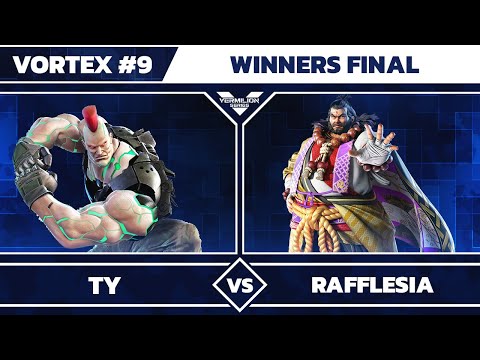 [Vortex #9] Ty vs Rafflesia - Winners Finals - Tekken 7