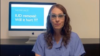 IUD Removal: Will it Hurt? (IUD FAST FACT #10, @dr_dervaitis)