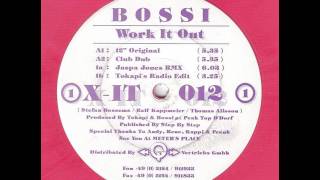 Bossi - Work It Out (Jaspa Jones Remix) 1996