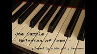 Melodies of Love -- Joe Sample