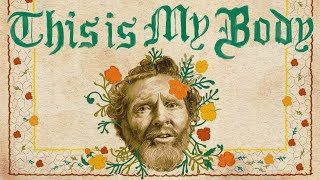 Junior Brother – “This Is My Body”