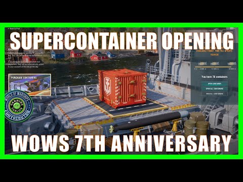 Wows Supercontainer Opening World of Warships 7th Anniversary Event