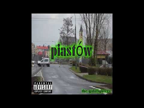 The Galafighters - Piastów (Official Audio)