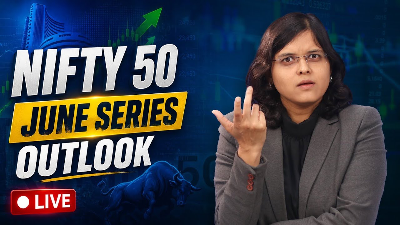 Nifty 50 June Series Outlook: Key levels, VIX & Market Direction | CA Rachana Ranade