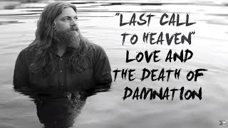 THE WHITE BUFFALO - &quot;Last Call To Heaven&quot; (Official Audio)