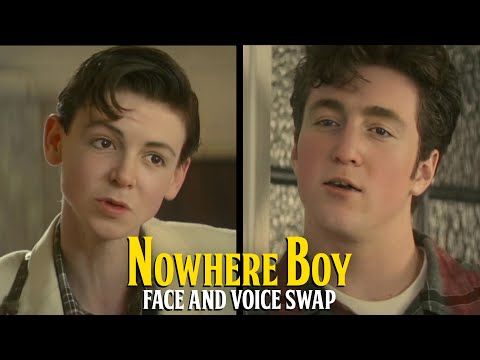 Nowhere Boy - Face and Voice Swap