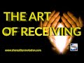 The Art Of Receiving
