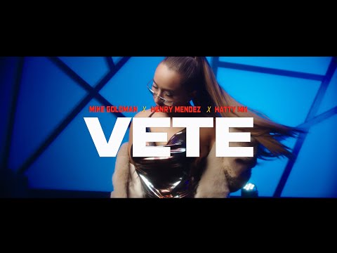 Mike Goldman ❌ Henry Méndez  ❌Katty MK - Vete (Oficial Vídeo)