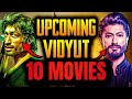 Upcoming 10 Vidyut Jamwal Movies, Vidyut Jamwal Movies 2022 2025, Vidyut Jamwal Upcoming Movies 2023