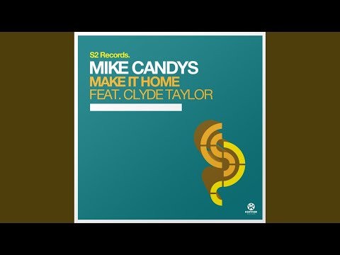 Make It Home (Original Mix)
