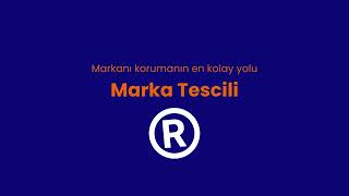 Markanızı Güvence Altına Alın! | Marka Tescil Hizmeti Nedir? Nasıl Yap