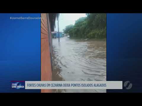 Chuvas fortes deixam pontos alagados e isolados em Cezarina