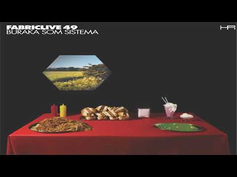 FABRICLIVE. 49 - Buraka Som Sistema (2009) [Continuous Mix]