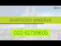 Shapoorji Minerva 4 BHK Homes In Mumbai Dwello