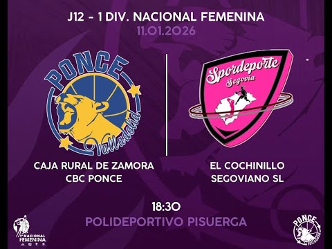 1ª NAC J12 CAJA RURAL ZAMORA CBC PONCE-EL COCHINILLO SEGOVIANO
