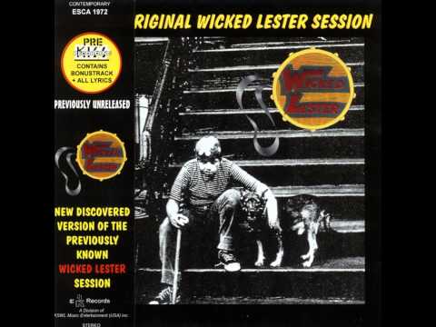 Wicked Lester - Woman, You're Gonna Pay For This