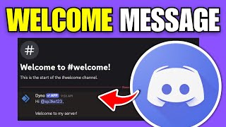 How To Setup Welcome Message With Dyno Bot in Discord