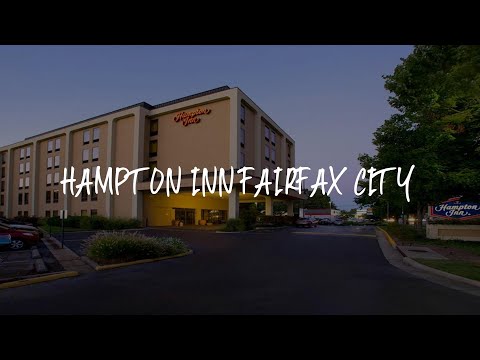 Hampton Inn Fairfax City Review - Fairfax , United States of America