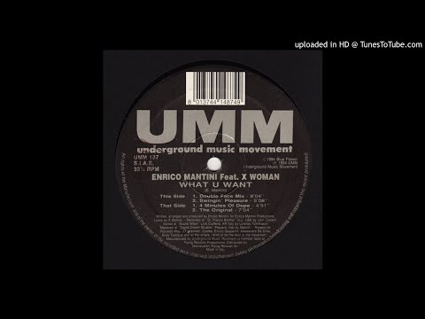 Enrico Mantini (feat. X Woman) - What U Want [130 BPM]