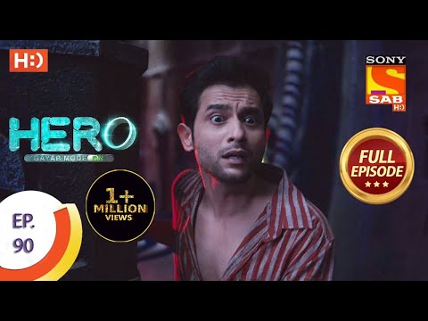 Hero - Gayab Mode On - Ep 90 - Full Episode - 9th April, 2021