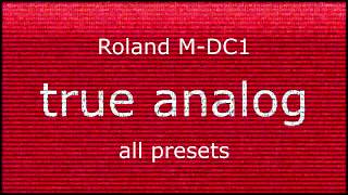 Video thumbnail for Roland M-DC1. Part 2. All Presets by Igor Spirkin