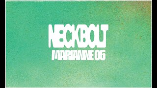 Neckbolt – “Marianne 05”