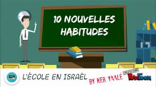 10 nouvelles habitudes pour l'école en Israël - 8/10